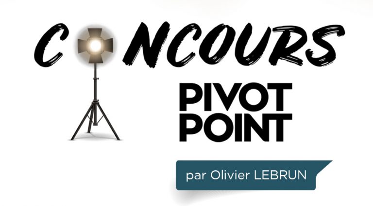 Concours Pivot Point, c’est parti !